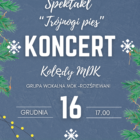 Świąteczny spektakl i koncert kolęd